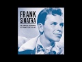 Frank Sinatra - Oh, What A Beautiful Mornin'