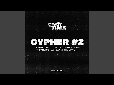 Cash Rules Cypher #2