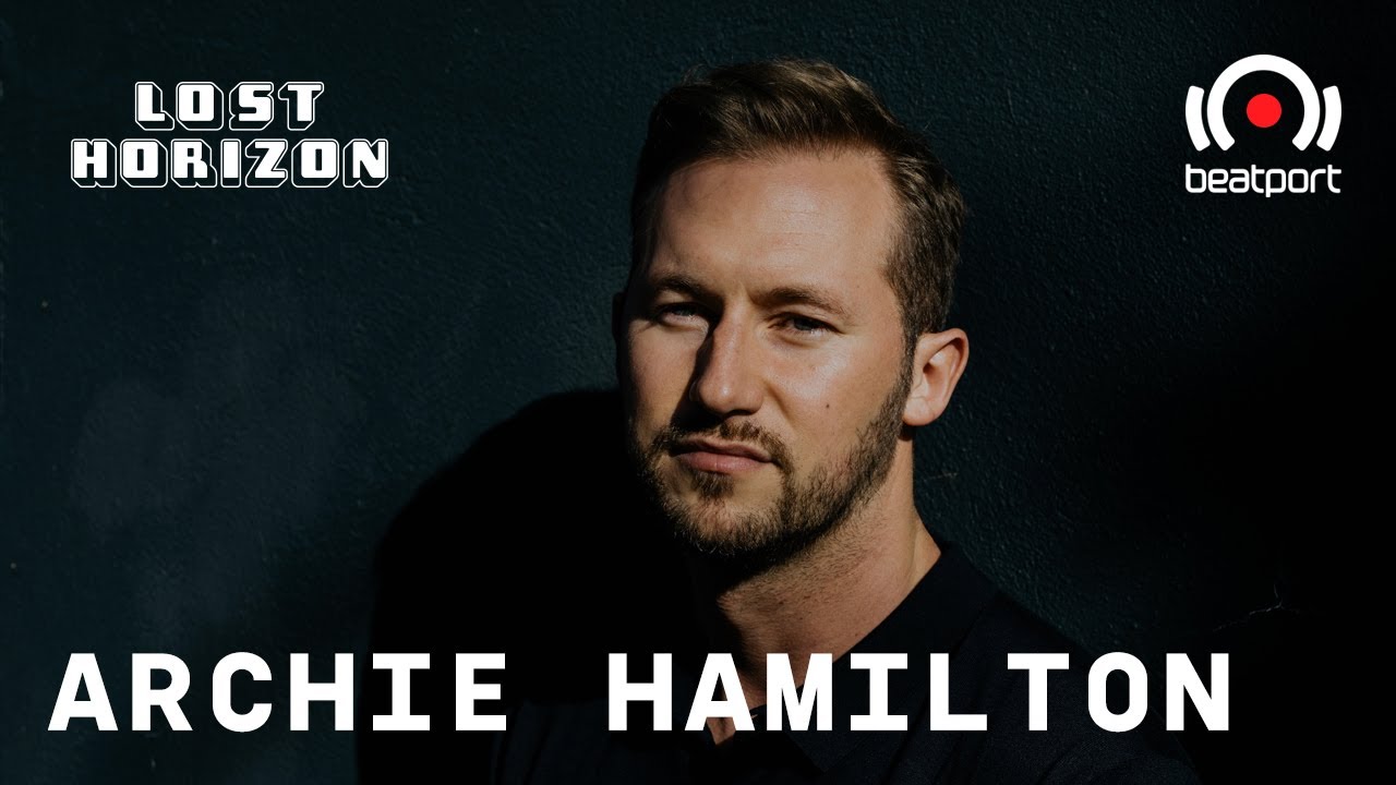 Archie Hamilton - Live @ Lost Horizon Festival 2020