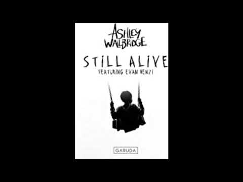 Ashley Wallbridge feat. Evan Henzi - Still Alive