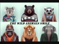 Alex Deluxe The Wild Animals Smile Animals Remix