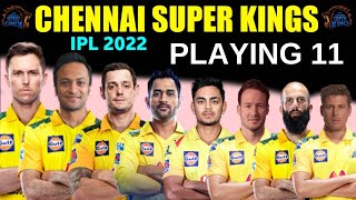IPL 2022: Chennai Super Kings Playing 11 | CSK 2022 Full Squad | Aadhan Sports