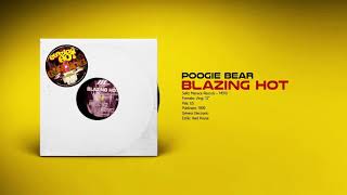 🔊 POOGIE BEAR - Blazing Hot [Menace Records] (2000) HQ