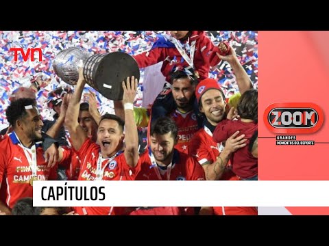 Cuando Chile rompió la maldición de 99 años | Zoom, grandes momentos del deporte - T1E54