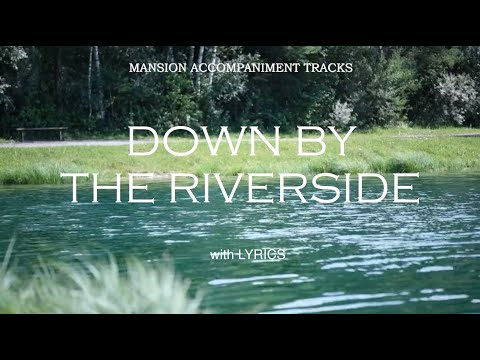 "Down By The Riverside" Church Hymn - Southern Gospel with lyrics