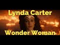 Lynda Carter Wonder Woman Deepfake