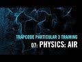 Trapcode Particular 3 Training | 07: Physics: Air