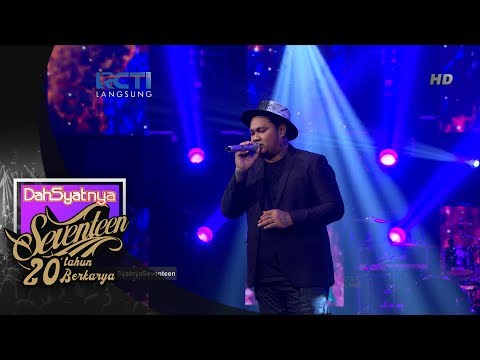 DAHSYATNYA SEVENTEEN 20TH BERKARYA - Virgoun "Cinta Jangan Sembunyi" [16 Januari 2019]