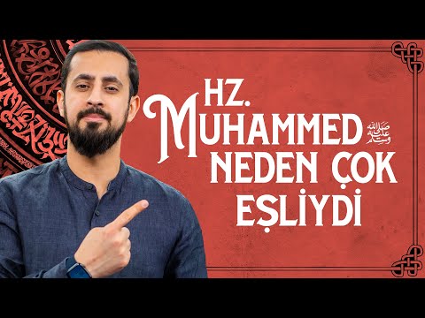 Hz. Muhammed (a.s) Neden Çok Eşliydi? - Mehmet Yıldız