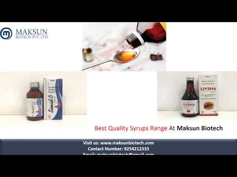 Best Quality Syrups Range At Maksun Biotech