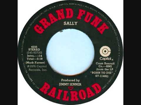 Grand Funk Railroad * Sally     1974   HQ