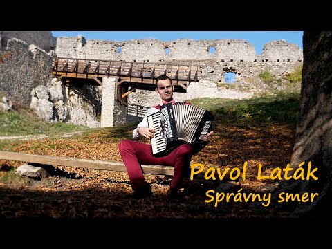 PAVOL LATÁK - SPRÁVNY SMER / Oficiálny videoklip 2019