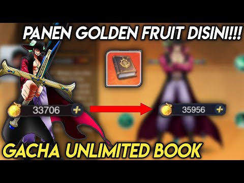 PANEN GOLDEN FRUIT & GACHA UNLIMITED BOOK - NEW WORLD VIGOUR VOYAGE