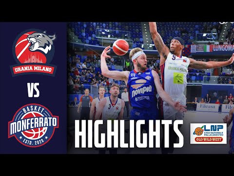 Urania Milano vs Monferrato Basket | Highlights | LNP Serie A2