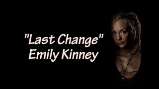 Emily Kinney - Last Chance (Lyrics/Letra)