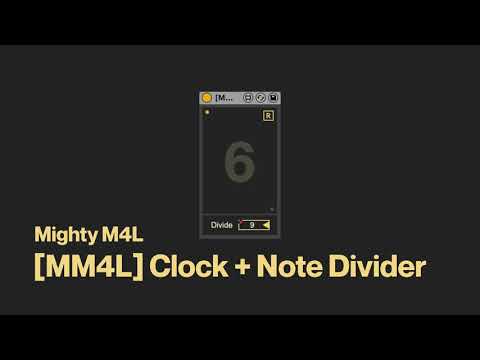 [MM4L] Clock + Note Divider