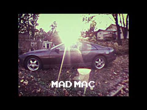 Mad Mac - "Rollin"