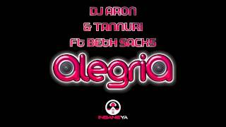 Dj Aron & Tannuri Ft Beth Sacks_Alegria (Sweet Beatz Project & Johnny Bass Remix) short preview