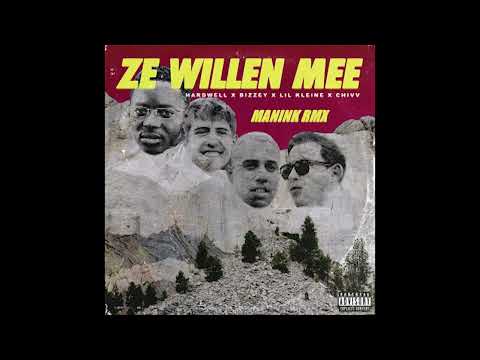 Hardwell x Bizzey x Lil Kleine x Chivv - Ze Willen Mee ( Manink rmx )