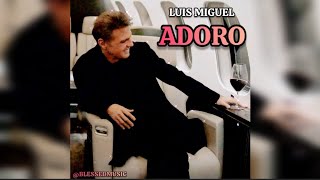 Adoro - Luis Miguel [IA] - [Armando Manzanero]