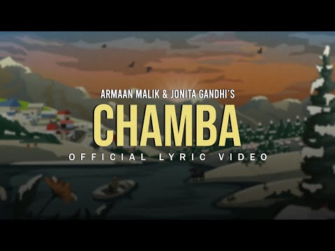 Chamba/Maaye Ni Meriye (Lyric Video) | Armaan Malik & Jonita Gandhi | Himachal Folk Song