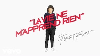 Florent Pagny - La vie ne m'apprend rien - Balavoine(s) (audio)