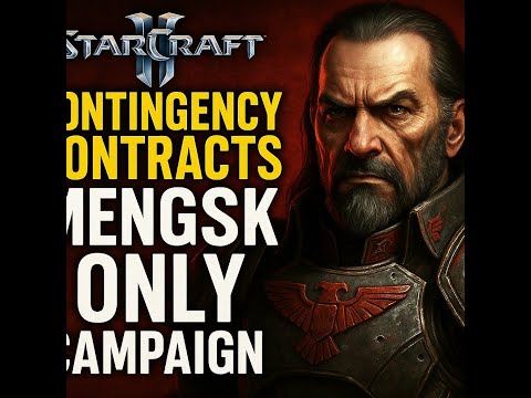 🔥 StarCraft 2: Mengsk Faction Only | The Devil’s Playground – Contingency Contracts Mod