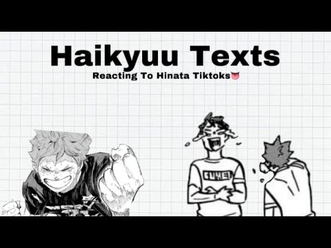 Haikyuu Texts - Haikyuu React To Hinata Tiktoks || Some Angst!! Part 1/??