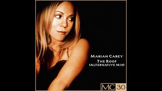 Mariah Carey - The Roof (Alternative Mix - Audio) ft. Prodigy