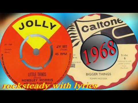 Hemsley Morris & Phil Pratt - Little Things + Tommy McCook - Bigger Things [with lyrics]