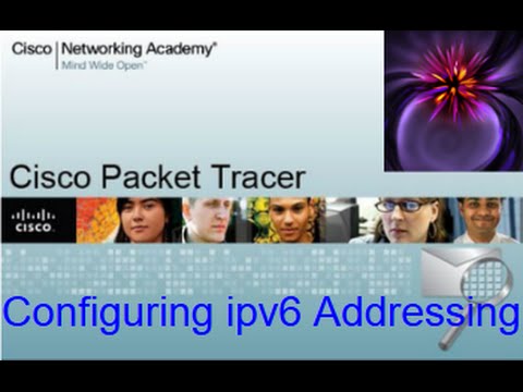 Packet Tracer Tutorials | 7.2.4.9 Configuring IPv6 Addressing