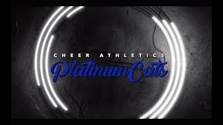Cheer Athletics Platinum Cats 2018-2019 Music