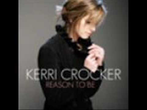 Reason To Be - Kerri Crocker