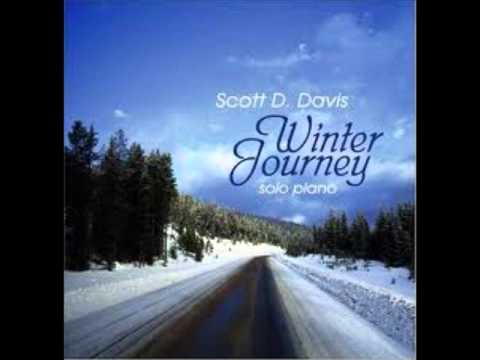 Scott D. Davis - Winter Journey - O Holy Night