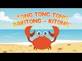 Tong Tong Tong Pakitong - Kitong | Awiting Pambata | Filipino Nursery Rhymes
