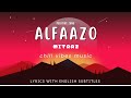 Alfaazo ke aagosh me (slowed 🎧 Reverb) LYRICS with English Subtitles #mitraz #slowedandreverb