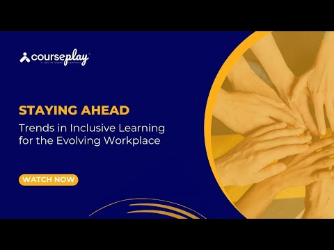 Future-Proofing Learning Programs: Trends & Strategies for Inclusivity in the Workplace