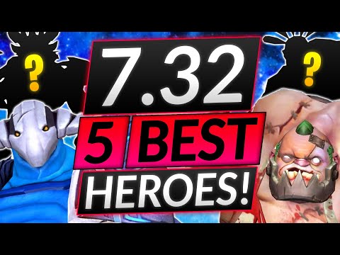 5 HEROES that WILL BE BROKEN in Patch 7.32 - NEW META Tips - Dota 2 Guide
