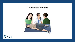Grand Mal Seizure