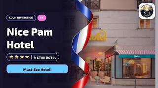 Nice Pam Hotel Nice: What You Need to Know🏨
