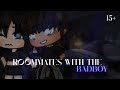 Roommates with the bad boy || GLMM || silent.Skyz