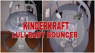 KINDERKRAFT LULI BABY BOUNCER/UNBOXING & ASSEMBLING