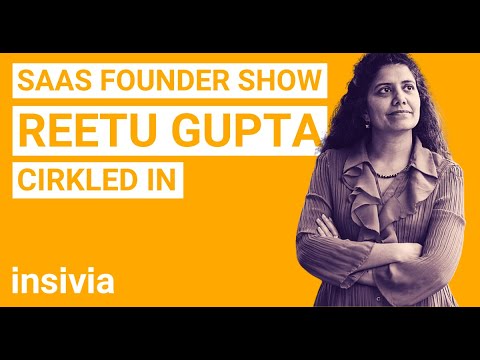 SaaS Founder:  Reetu Gupta