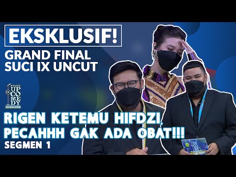 Rigen Rakelna Ketemu Hifdzi Khoir, Pecaaaah Gak Ada Obat!!! - FINAL SUCI IX UNCUT [SEGMEN 1]