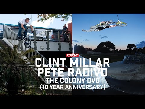 Clint Millar & Pete Radivo - The Colony DVD (2011) - Colony BMX