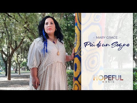 Mary Grace - Più Di Un Sogno (Official Music Video)