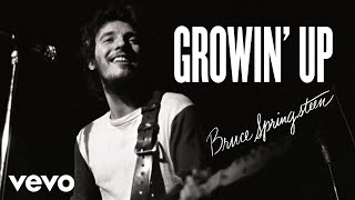 Bruce Springsteen - Growin' Up (Official Audio)