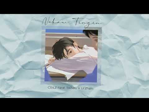 Nakaw Tingin - CRILZ Feat. TWNKL x Lil`Zhen