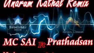 Download lagu Unarum Kathal RMX - Prathadsan Ft MC SAI mp3