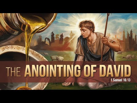 The Anointing of David - Bible Stories - The book of 1 Samuel 16:1-13